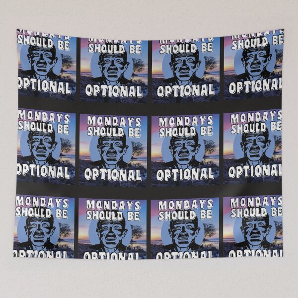 Item preview, MONDAYS SHOULD BE OPTIONAL designed and sold by starfishstuff.