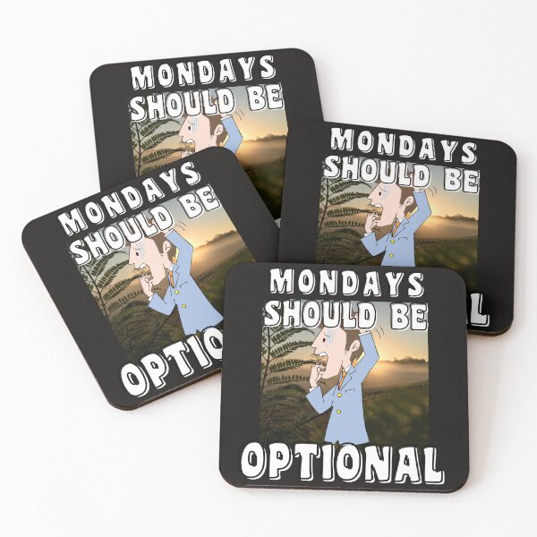 Item preview, MONDAYS SHOULD BE OPTIONAL designed and sold by starfishstuff.