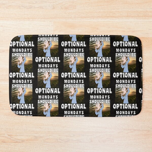 Item preview, MONDAYS SHOULD BE OPTIONAL designed and sold by starfishstuff.