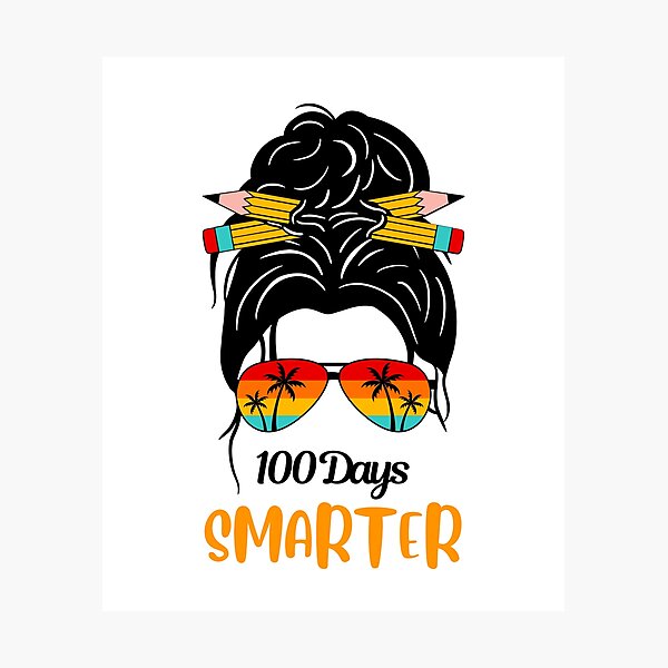 Item preview, 100 Days Smarter Girls Messy Bun Hair 100th Day Of School designed and sold by FeelinGGo ✅.