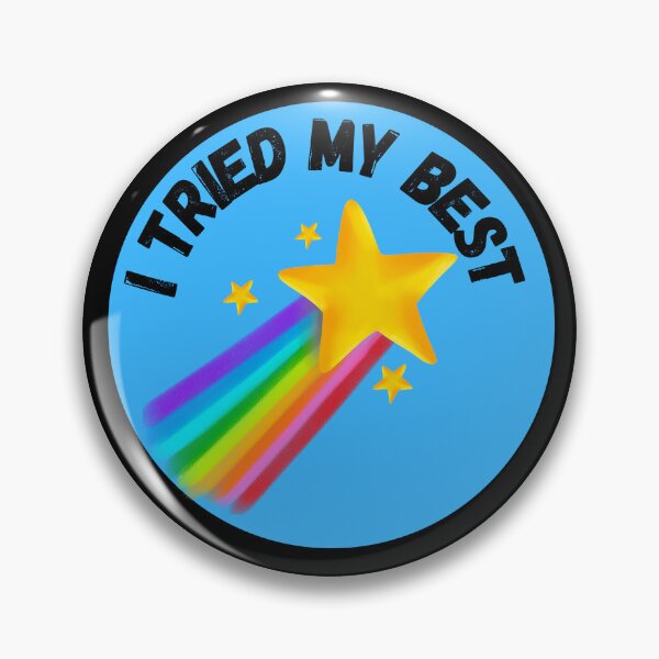 Item preview, I Tried My Best designed and sold by TheTshirtCA.