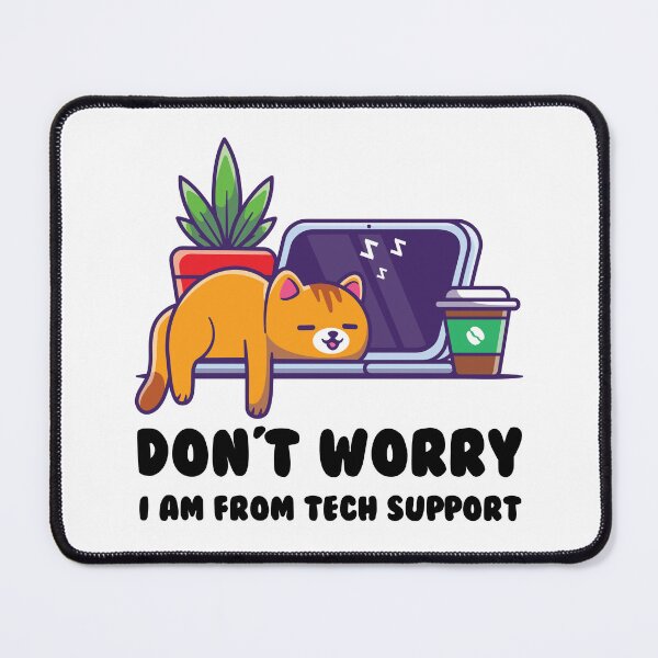Item preview, Don't Worry I Am From Tech Support designed and sold by VintagePathway.