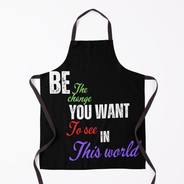 Item preview, Be the change you want to see in the world designed and sold by Pugnaciousprint.