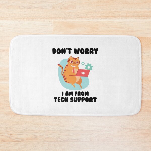 Item preview, Don't Worry I Am From Tech Support designed and sold by VintagePathway.