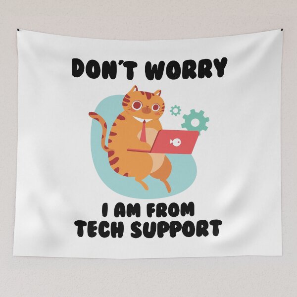 Item preview, Don't Worry I Am From Tech Support designed and sold by VintagePathway.