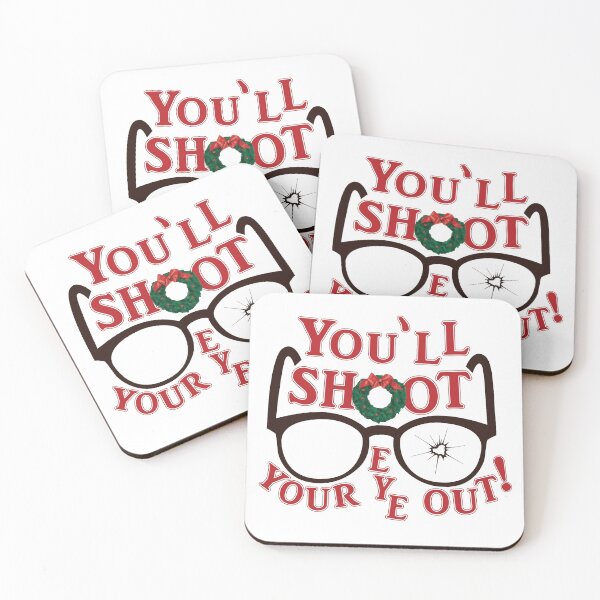Item preview, You'll Shoot Your Eye Out © GraphicLoveShop designed and sold by Graphic Love Shop.