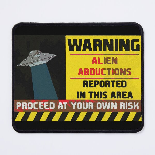 Item preview, Alien Abductions Warning designed and sold by ByJoDiCo Designs.