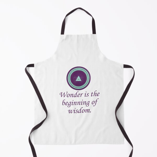 Item preview, Wonder Is The Beginning Of Wisdom - Wonder Quotes designed and sold by CrankyOldDude.