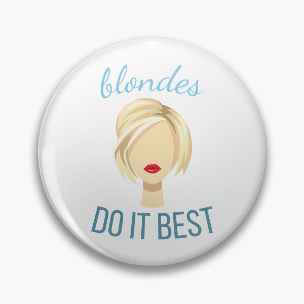 Item preview, Blondes Do It Best (Original) designed and sold by FilipeFerreira.