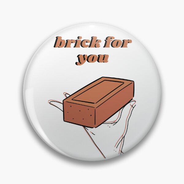 Item preview, Brick for you designed and sold by BigBasement.