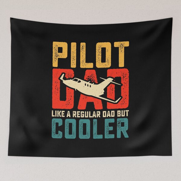 Item preview, Pilot Dad, like a regular dad but COOLER designed and sold by teez4dayz.