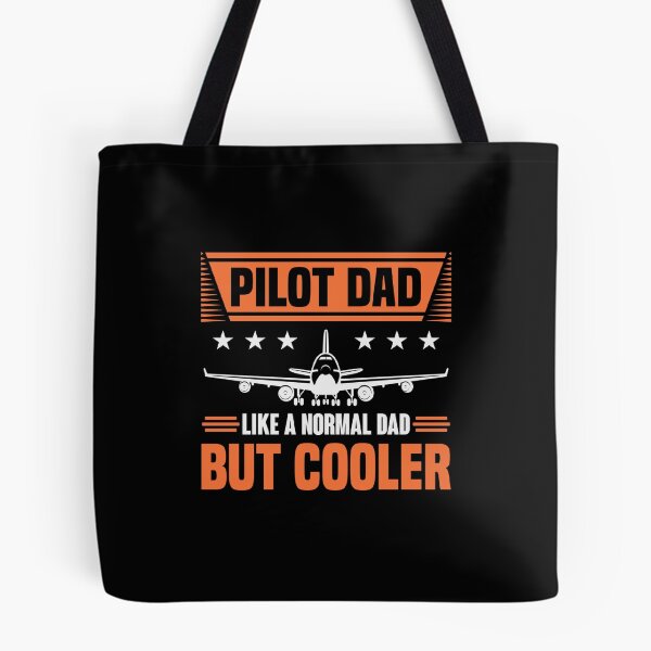 Item preview, Pilot Dad, like a regular dad but COOLER designed and sold by teez4dayz.