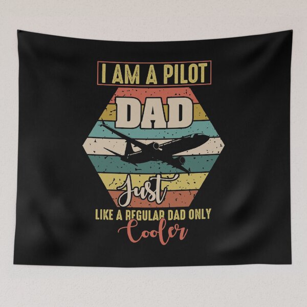Item preview, Pilot Dad, like a regular dad but COOLER designed and sold by teez4dayz.