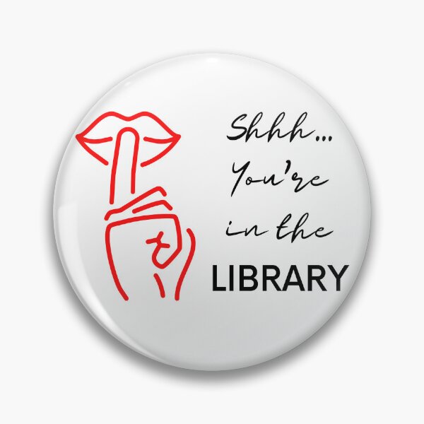 Item preview, Shhh... You're in the LIBRARY designed and sold by Top-Bot.