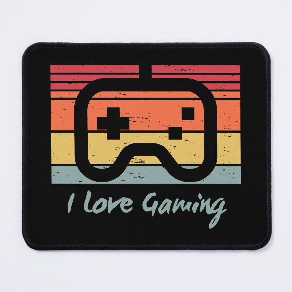 Item preview, I Love Gaming designed and sold by PatchTuesday.