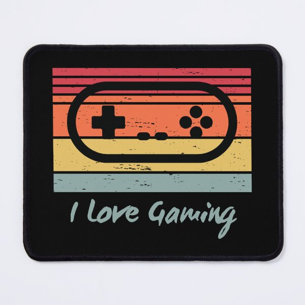 Item preview, I Love Gaming designed and sold by PatchTuesday.