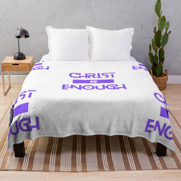 Item preview, Christ is Enough designed and sold by VA02-Designs.