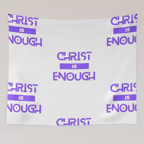 Item preview, Christ is Enough  designed and sold by VA02-Designs.