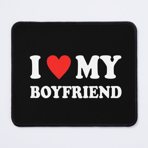 Item preview, I Love My Boyfriend, I Heart My Boyfriend, I Love My Boyfriend Gift, BF designed and sold by FirnandArt.