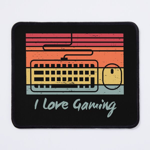 Item preview, I Love Gaming designed and sold by PatchTuesday.