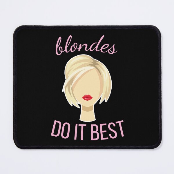 Item preview, Blondes Do It Best (Black BG) designed and sold by FilipeFerreira.