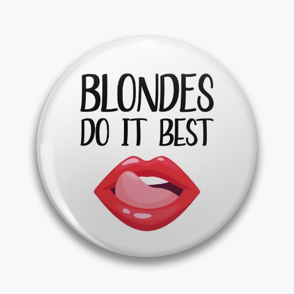 Item preview, Blondes Do It Best (Original - Version B) designed and sold by FilipeFerreira.