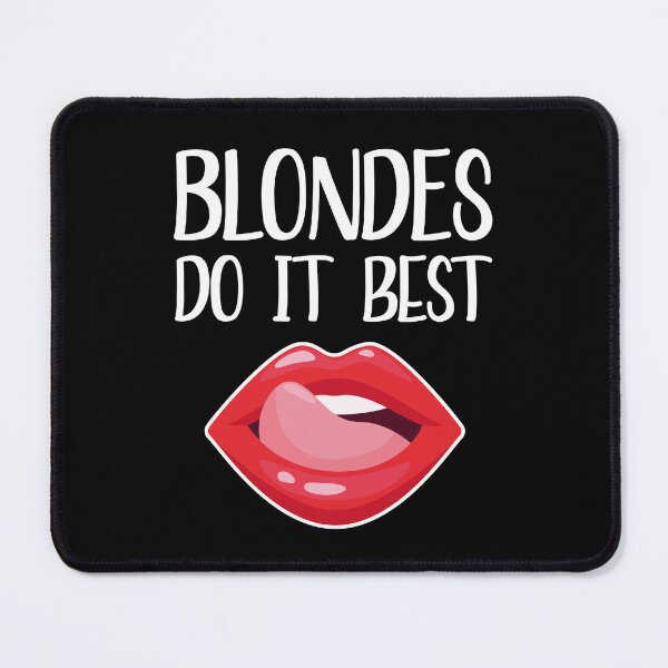 Item preview, Blondes Do It Best (Original Black BG - Version B) designed and sold by FilipeFerreira.
