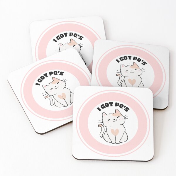 Item preview, I Got PQ's designed and sold by MoeForge.