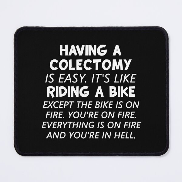 Item preview, Having A Colectomy Is Easy. It's Like Riding A Bike - Colon Removal Operation designed and sold by T-shirt For You.