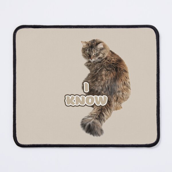 Item preview, Elegant Kitty Looking over Shoulder with I know as message designed and sold by Baymare.
