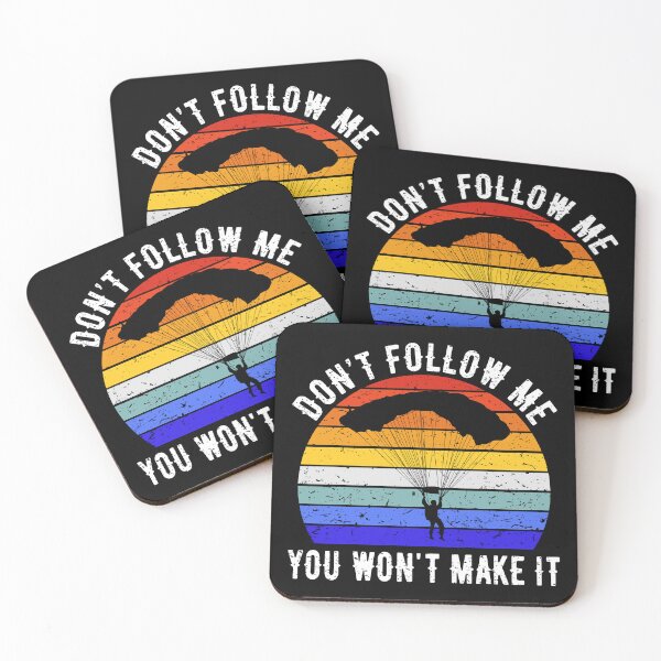 Item preview, Don't Follow Me You Won't Make It - Skydiving II designed and sold by Lemon Pepper.