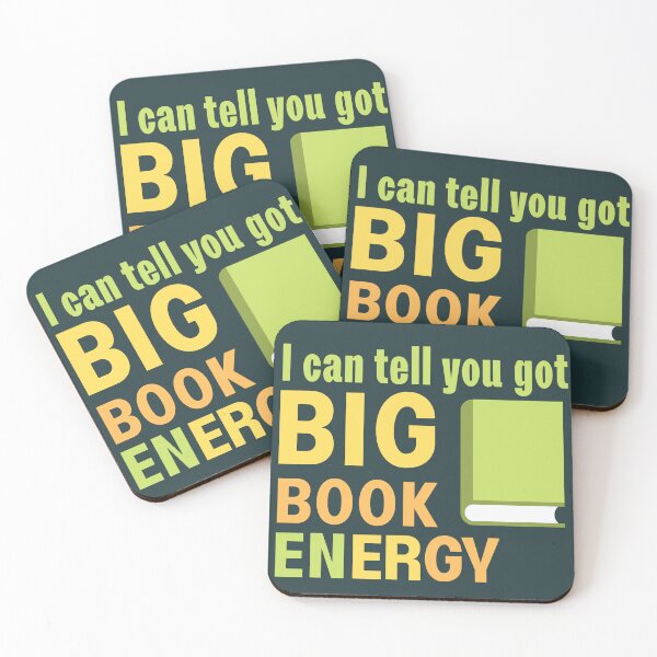 Item preview, I can tell you got BIG BOOK ENERGY | Reader Gift designed and sold by chelseahill712.