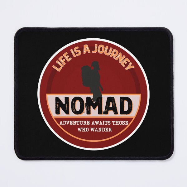 Item preview, Nomads, Life is a Journey designed and sold by LifeofWindy.