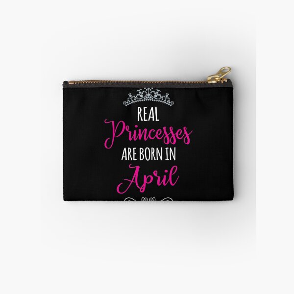 Item preview, REAL PRINCESSES are BORN in APRIL designed and sold by Jandsgraphics.