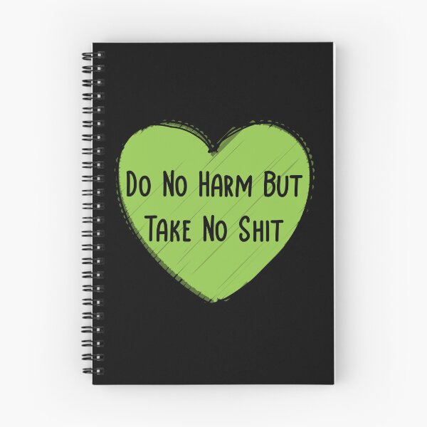Item preview, Do No Harm But Take No Shit - Green Heart designed and sold by NewDayDesigns.