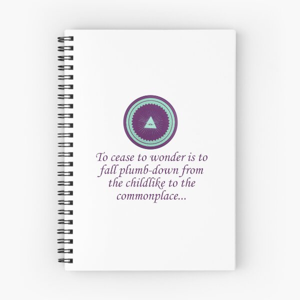 Item preview, To Cease To Wonder - Wonder Quotes designed and sold by CrankyOldDude.
