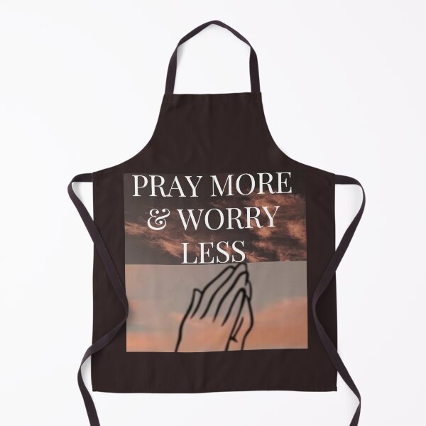 Item preview, Pray more and worry less. designed and sold by Tiannalaw.