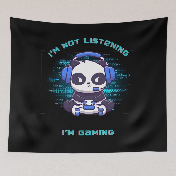 Item preview, I'm not listening, I'm Gaming - gaming Panda - Game Time Art designed and sold by Mechanical-Artt.