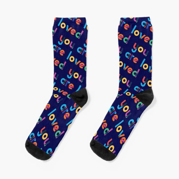 You are loved colors Socks