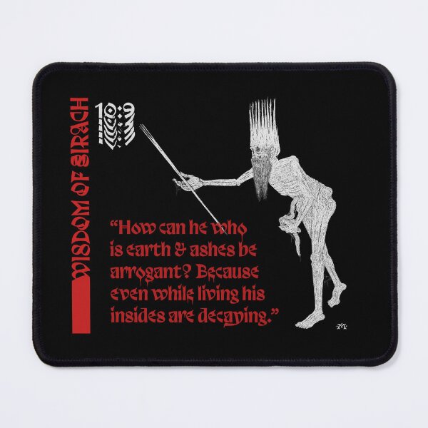 Item preview, Sirach 10:9 designed and sold by Christopher  Mihaly.