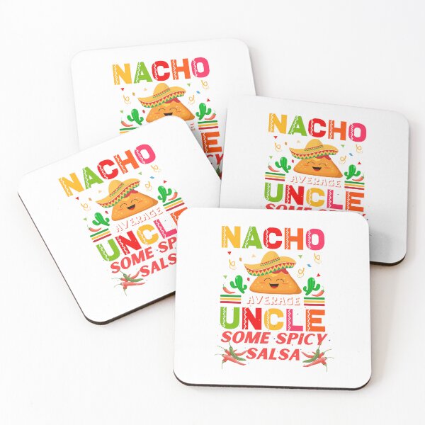 Item preview, Nacho Average Uncle designed and sold by Willow65625.
