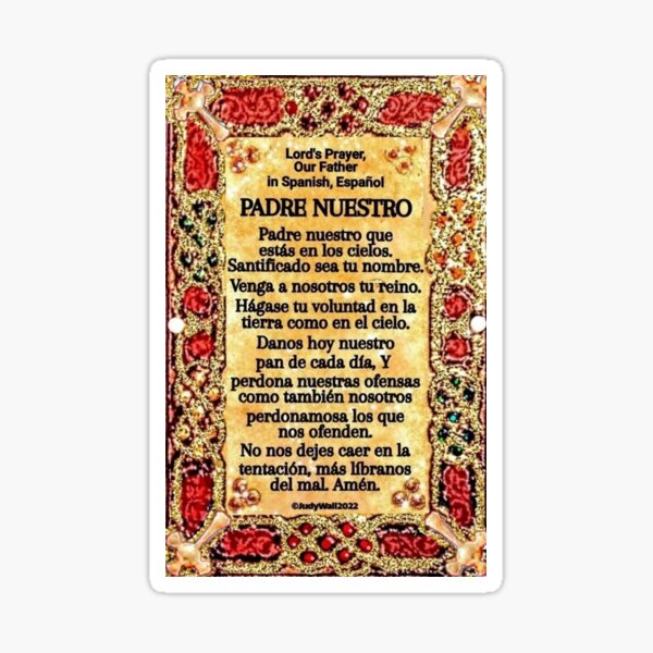 Spanish 2 Lord's Prayer, Padre Nuestro, Español