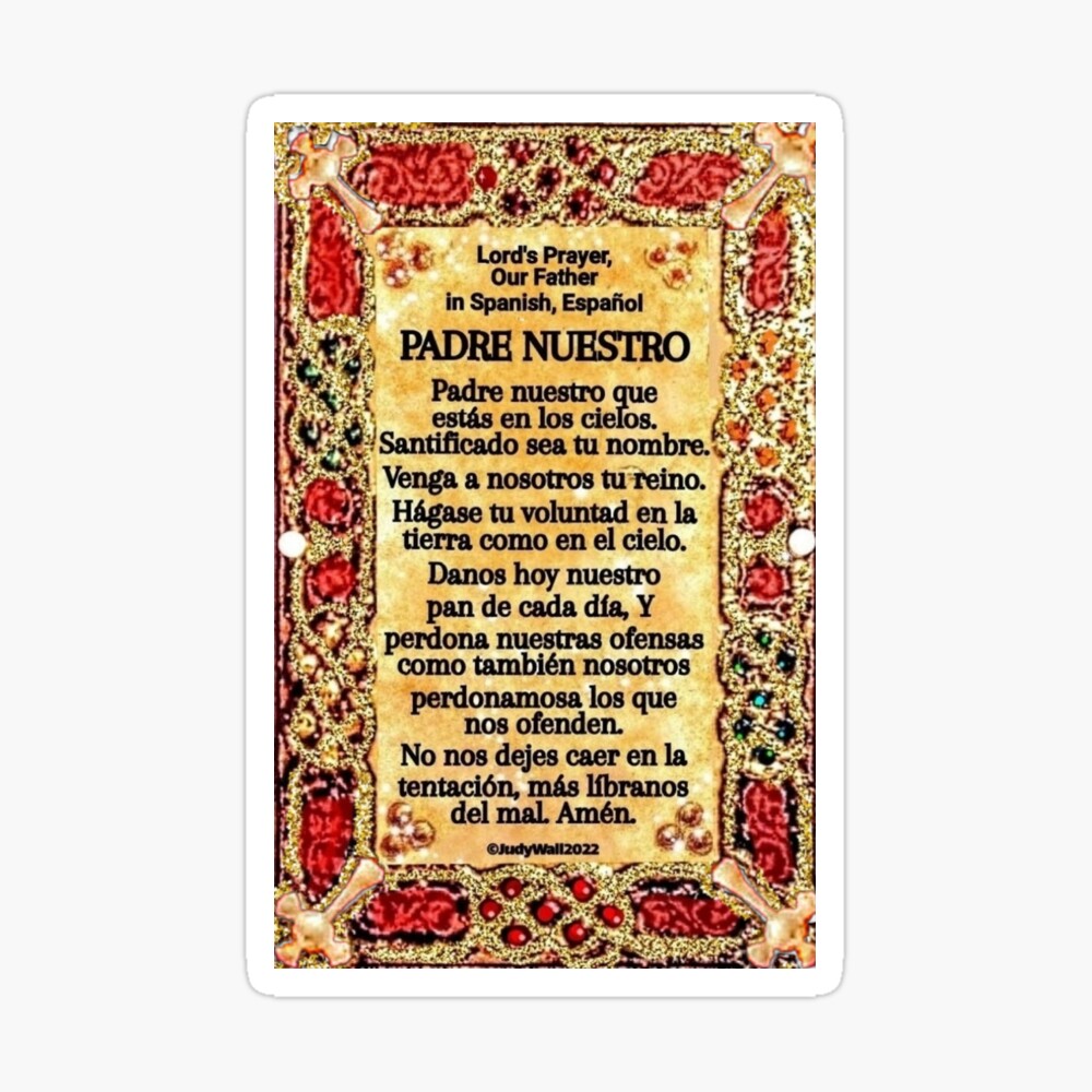 Póster «Español 2 Padrenuestro, Padre Nuestro, Español» de JudyWall |  Redbubble