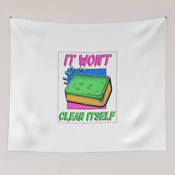 Item preview, It Won't Clean Itself Friendly Reminder designed and sold by Tanis-Tweedale.