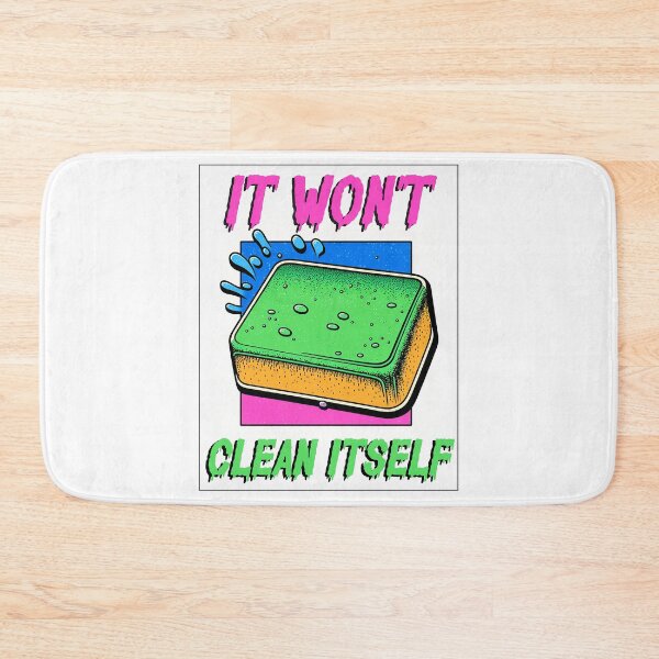 Item preview, It Won't Clean Itself Friendly Reminder designed and sold by Tanis-Tweedale.