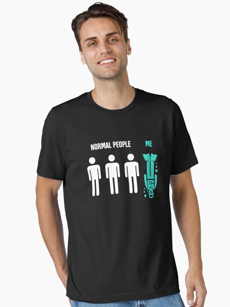 Normal People, Me Funny Scuba Diving Design