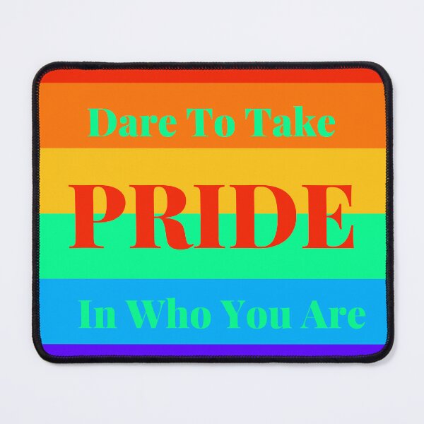 Item preview, Dare To Take PRIDE In Who You Are designed and sold by BUILTABEAR.