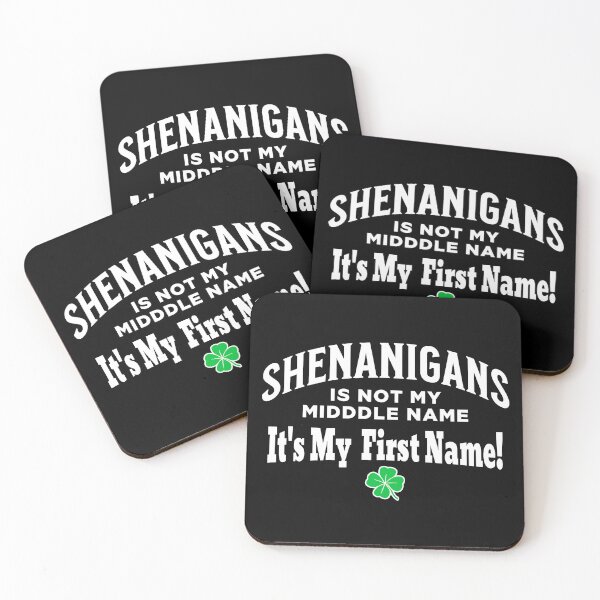 Item preview, ST PATRICK’S DAY, SHENANIGANS IS NOT MY MIDDLE NAME designed and sold by ej-sulu.