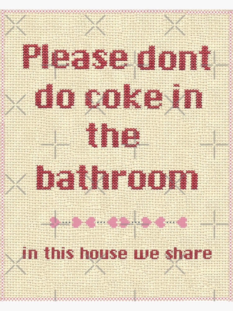 "Bitte mach keine Cola im Badezimmer" Fotodruck von iamPartymonster