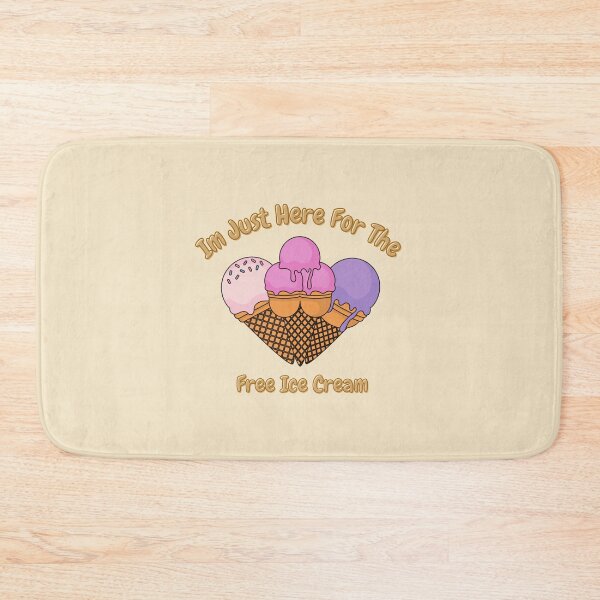 Item preview, Im just here for the free ice cream designed and sold by We Grow.
